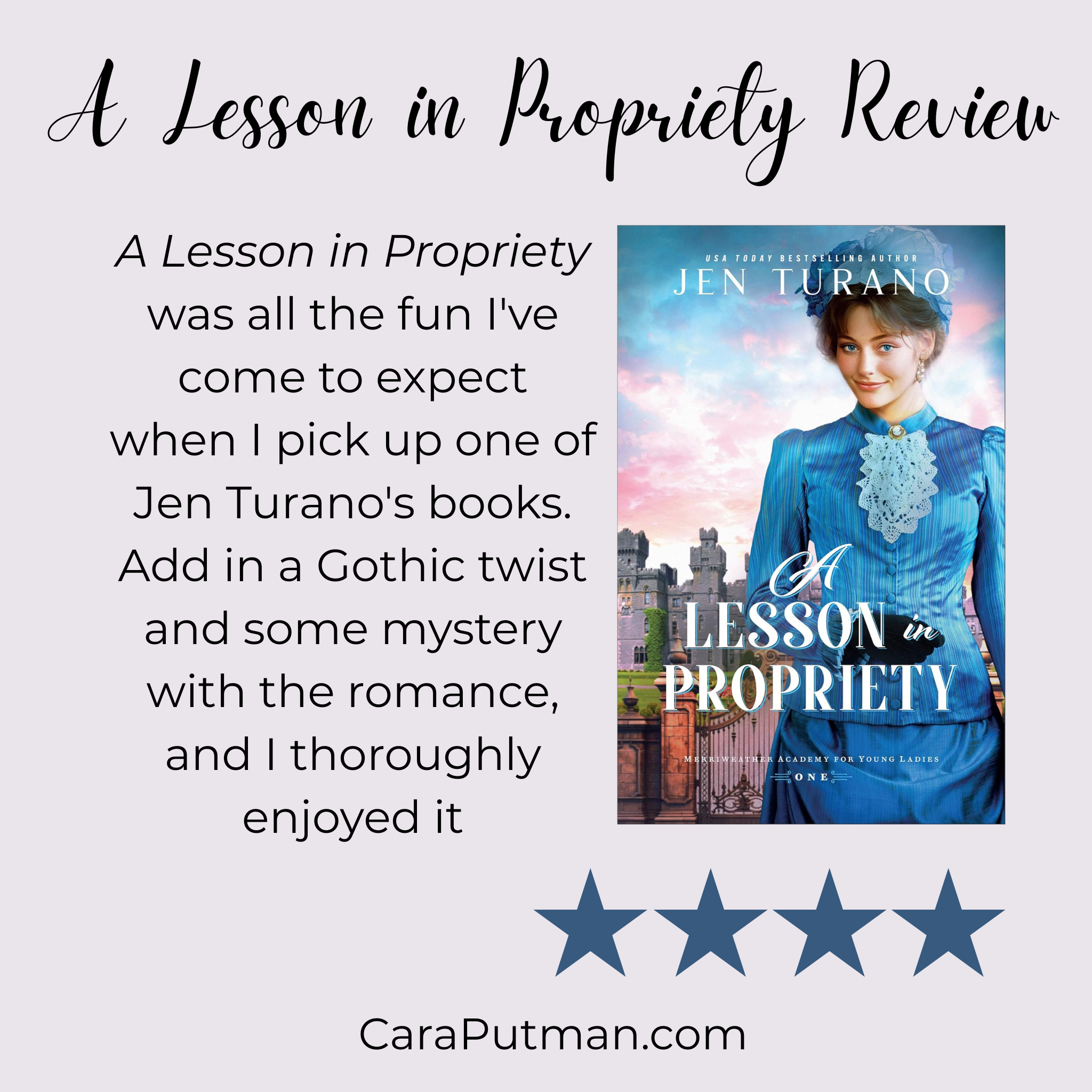 A Lesson in Propriety Review and Giveaway Reminder | caraputman.com