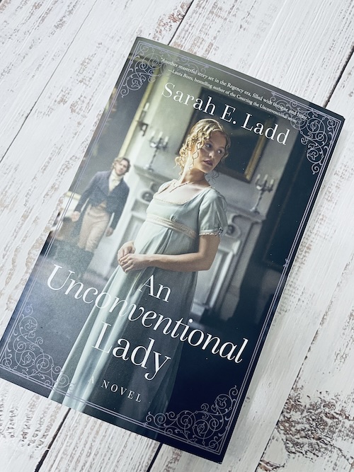 Cover of An UnConventional Lady by Sarah E Ladd